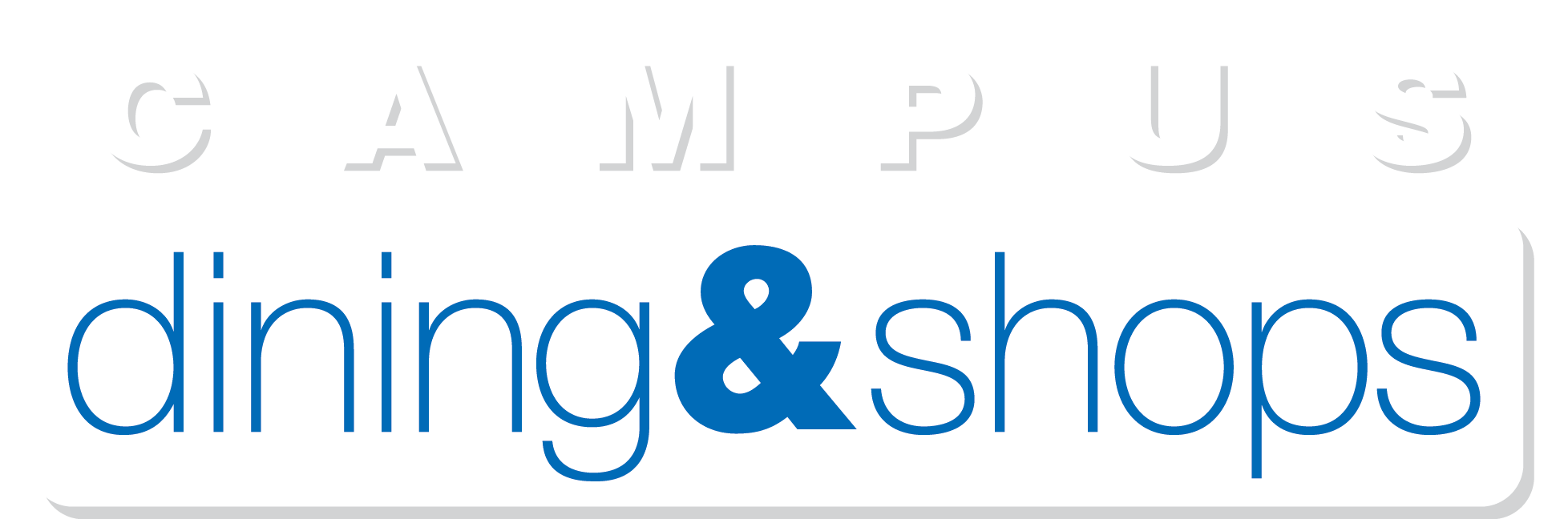 Campus Dining and Shops